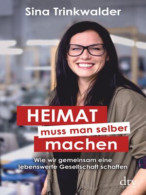 cover image of Heimat muss man selber machen